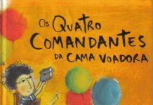 Os quatro comandantes da cama voadora