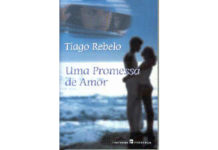 Uma promessa de amor de Tiago Rebelo