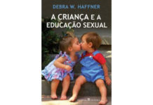 A criança e a educação sexual de Debra W. Haffner