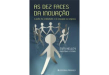 As dez faces da inovação de Tom Kelley e Jonathan Littman