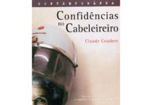 Confidências no cabeleireiro de Claude Coudere