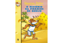 O mistério da pirâmide de queijo de Geronimo Stilton