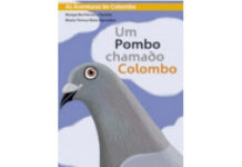 Um pombo chamado Colombo de Margarida Fonseca Santos e Maria Teresa Maia Gonzalez