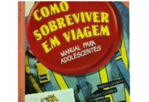 Como Sobreviver em Viagem - Manual Para Adolescentes