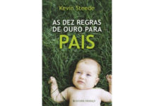 As dez regras de ouro para pais de Kevin Steede