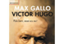 Victor Hugo - Pois bem, esse sou eu de Max Gallo