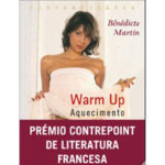 Warm Up - Aquecimento de Bénédicte Martin