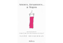 Amores, Desamores & Trapos de Irene Beckerman