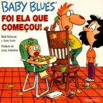 Baby Blues - Foi ela que começou