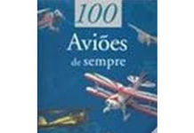 100 Aviões de sempre de François Besse