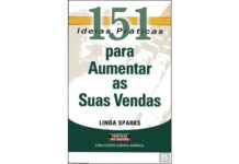 151 Ideias Práticas Para Aumentar as suas Vendas