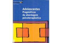 Adolescentes - Pragmáticas da abordagem psicoterapêutica