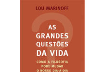 As grandes questões da vida de Lou Marinoff