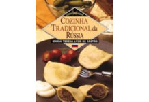 Cozinha Tradicional da Rússia de Maria Teresa Lyon de Castro