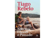 Não vou chorar o passado de Tiago Rebelo