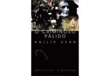 O Criminoso Pálido de Philip Kerr