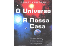 O universo, a nossa casa de Stuart Kauffman