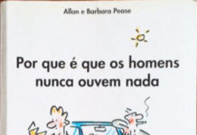 Porque é que os homens nunca ouvem nada