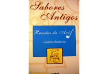 Sabores antigos – receitas da avó de Lubélia Medeiros