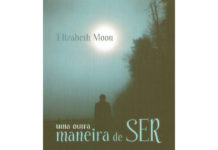 Uma outra maneira de ser de Elizabeth Moon