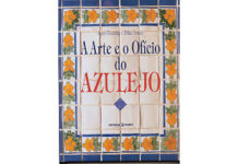 A Arte e o Ofício do Azulejo