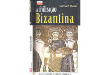 A Civilização Bizantina