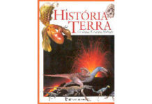 História da Terra – Geologia, Ecologia, Biologia