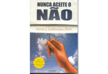 Nunca Aceite o Não