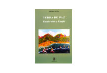 Terra de Paz - Ensaio sobre Utopia